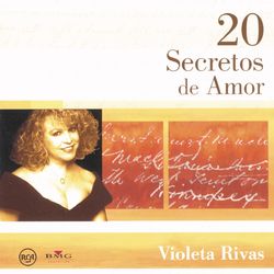 20 Secretos De Amor - Violeta Rivas - Violeta Rivas