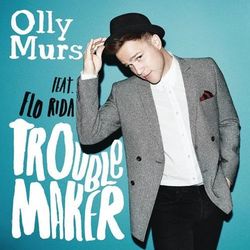 Troublemaker - Olly Murs
