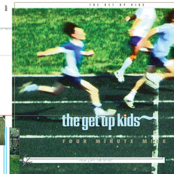 Four Minute Mile - The Get Up Kids