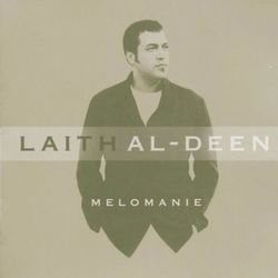 Melomanie - Laith Al-Deen
