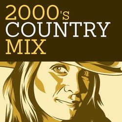2000's Country Mix - James Otto