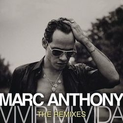 Vivir Mi Vida - The Remixes - Marc Anthony