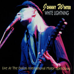 White Lightning - Johnny Winter