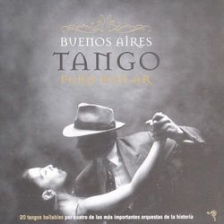 Buenos Aires Tango Para Bailar - Aníbal Troilo Y Su Orquesta Típica