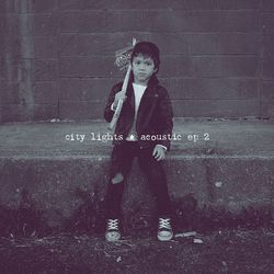 Acoustic EP 2 - City Lights