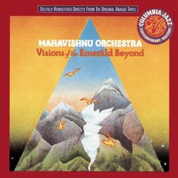 Visions of the Emerald Beyond - Mahavishnu Orchestra