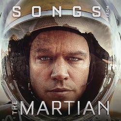 Songs from The Martian - Harry Gregson-Williams