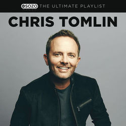 The Ultimate Playlist - Chris Tomlin