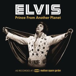 Prince From Another Planet (Live) - Elvis Presley