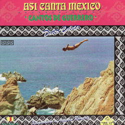 Asi Canta Mexico Vol. 14 - Cantos de Guerrero - Dueto Caleta