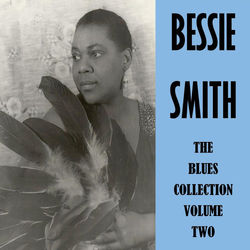 The Blues Collection Vol. 2 - Bessie Smith