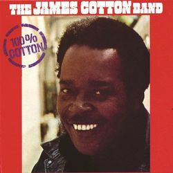 100% Cotton - James Cotton