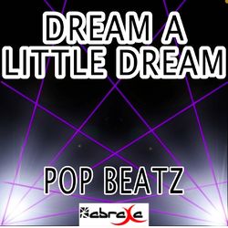 Dream a Little Dream - Tribute to Robbie Williams and Lily Allen - Robbie Williams