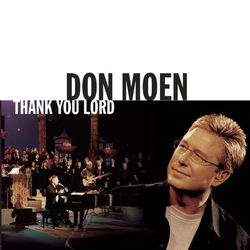 Thank You Lord - Don Moen