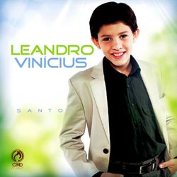 Santo - Leandro Vinícius