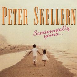 Sentimentally Yours - Peter Skellern