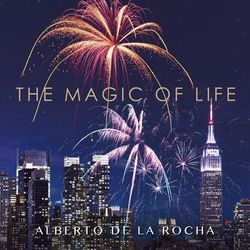 The Magic of Life - Karo Glazer