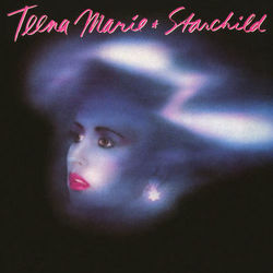 Starchild (Expanded Edition) - Teena Marie