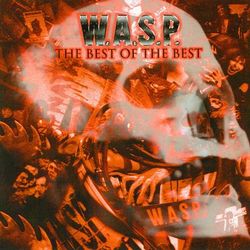 The Best of the Best - W.A.S.P.