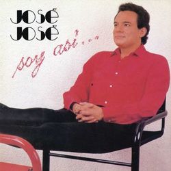 Soy Asi - José José