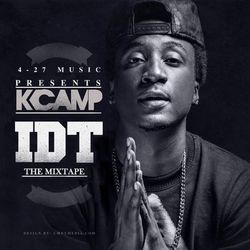 IDT - The Mixtape - K CAMP