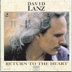 Return To The Heart - David Lanz