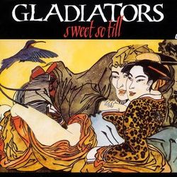 Sweet So Till - The Gladiators