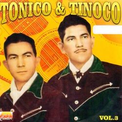 Tonico e Tinoco, Vol. 3 - Tonico e Tinoco