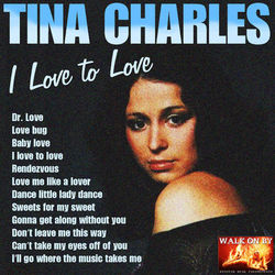 I Love To Love - Tina Charles