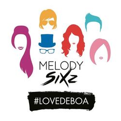 #Lovedeboa - Melody SiXz