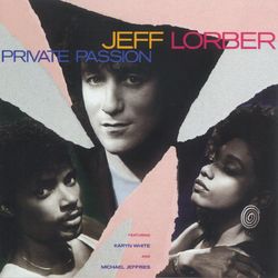 Private Passion - Jeff Lorber