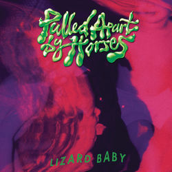 Lizard Baby - Pulled Apart By Horses
