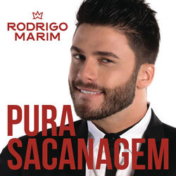 Pura Sacanagem - Rodrigo Marim