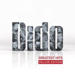 Greatest Hits (Deluxe) - Dido