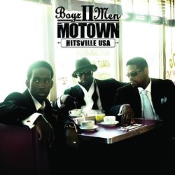 Motown: A Journey Through Hitsville, USA - Boyz II Men