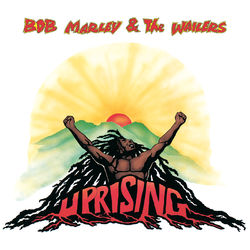 Uprising - Bob Marley e The Wailers