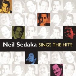 Neil Sedaka Sings The Hits - Neil Sedaka