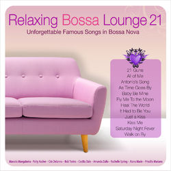 Relaxing Bossa Lounge 21 - Patty Ascher