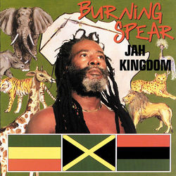 Jah Kingdom - Burning Spear