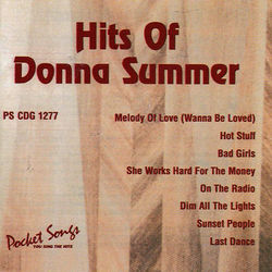 The Hits of Donna Summer - Donna Summer