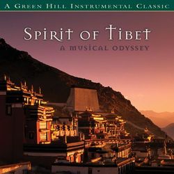 Spirit Of Tibet - David Arkenstone