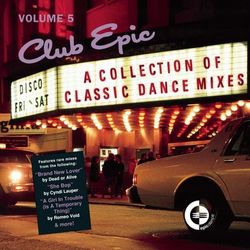 Club Epic - A Collection Of Classic Dance Mixes - Volume 5 - Dead or Alive