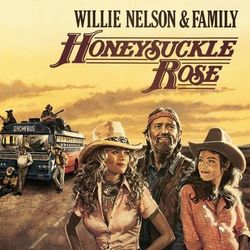 Honeysuckle Rose - Music From The Original Soundtrack - Willie Nelson