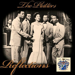 Reflections - The Platters