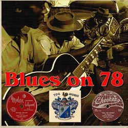 Blues On 78 - Willie Dixon