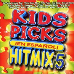Kids Picks - Hit Mix 5 Espanol - The Kids Picks Singers