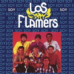Soy - Los Flamers
