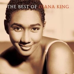 The Best Of Diana King - Diana King