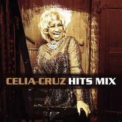 Celia Cruz Hits Mix - Celia Cruz