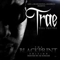 Black Print - Trae tha Truth